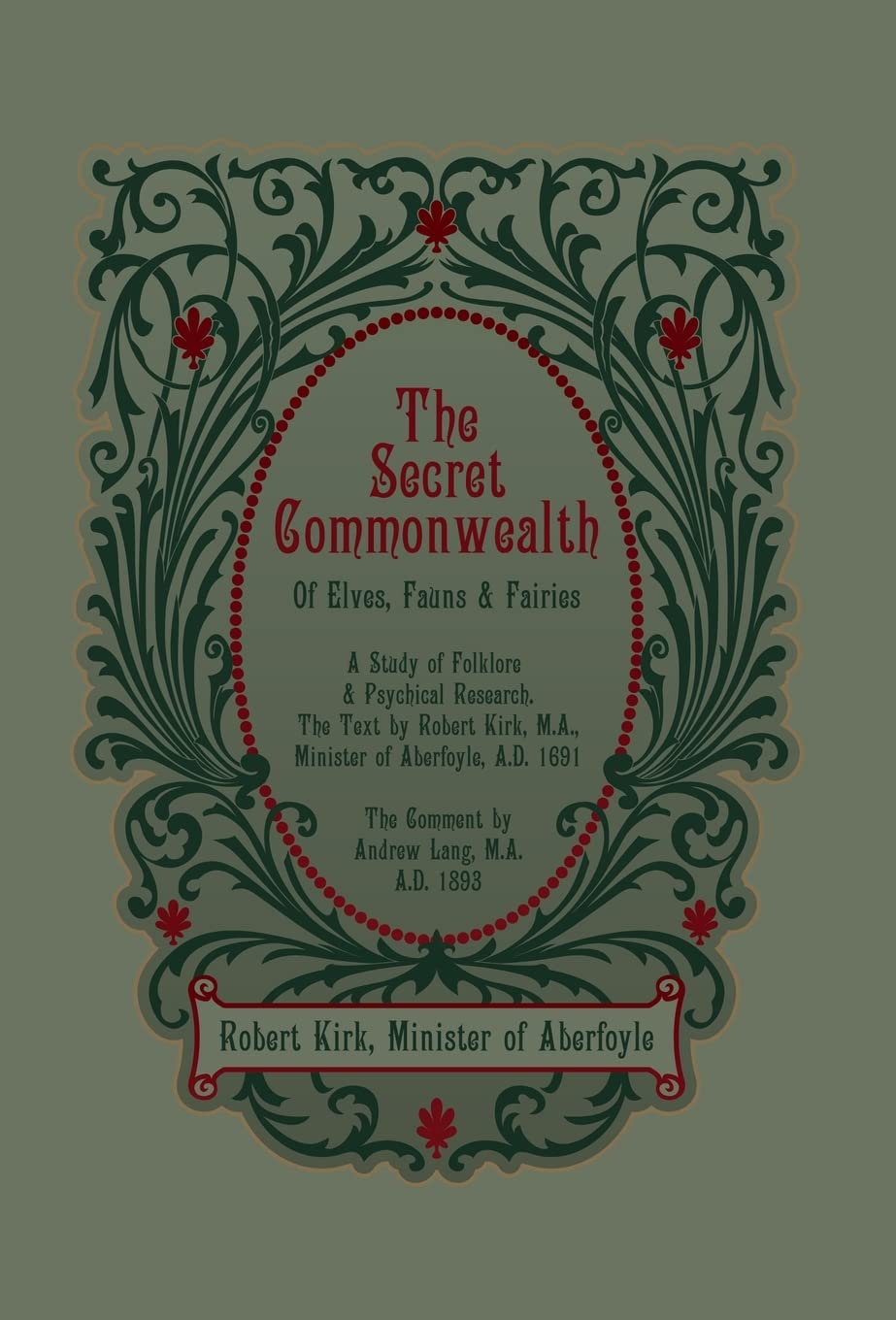 The Secret Commonwealth of Elves, Fauns and Fairies Books