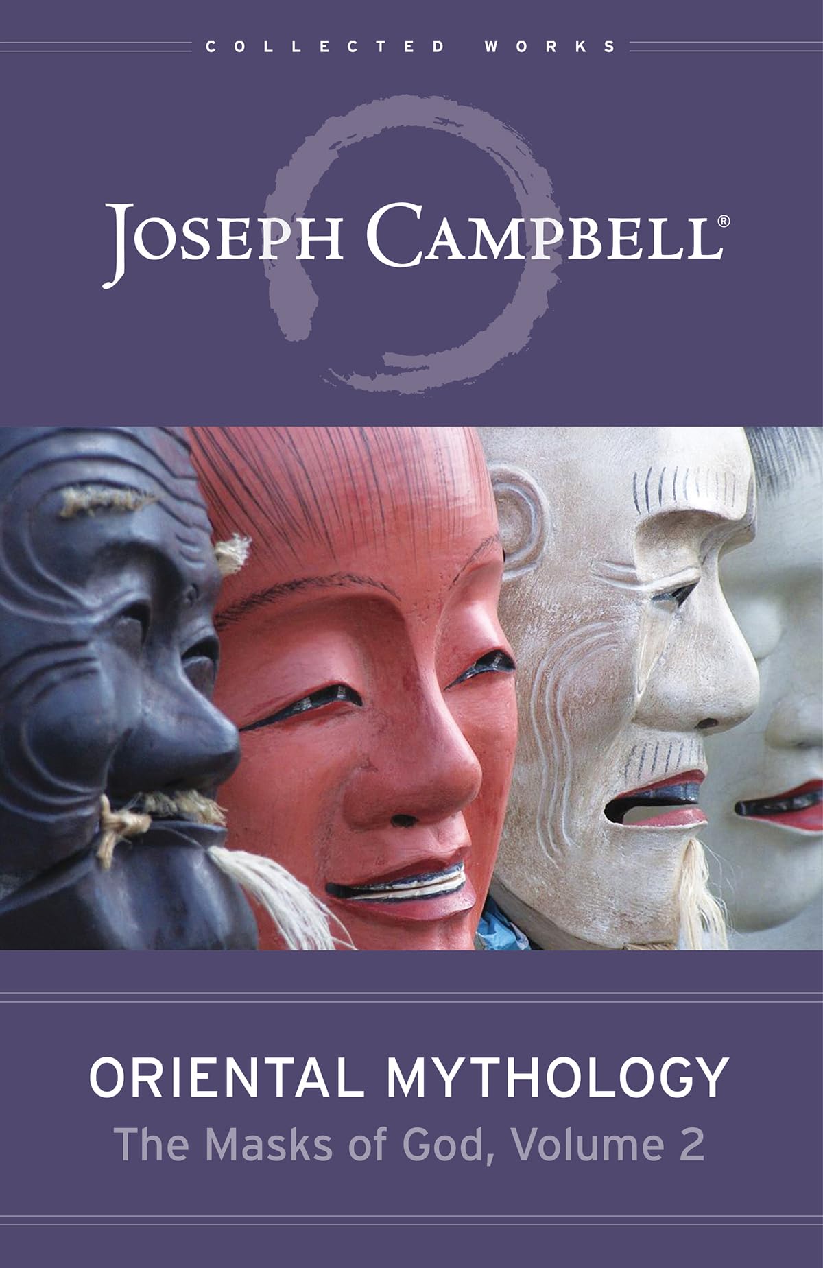 Oriental Mythology (the Masks of God, Volume 2) Philosophy