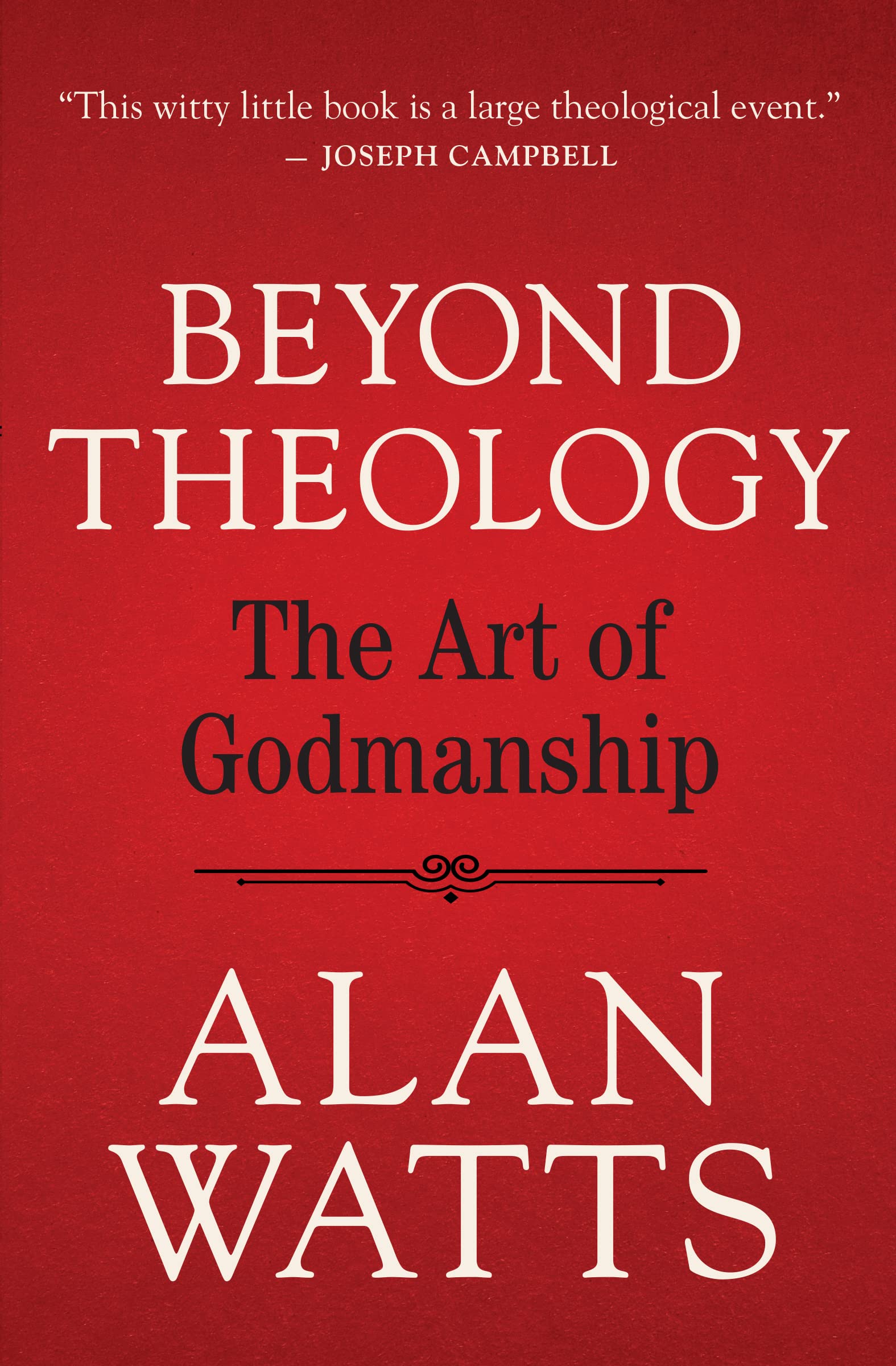 Beyond Theology: The Art of Godmanship Philosophy