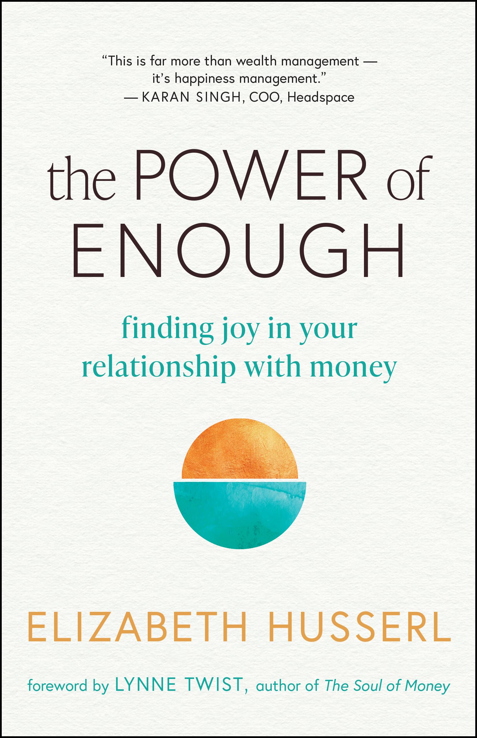 The Power of Enough Business, Finance & Career