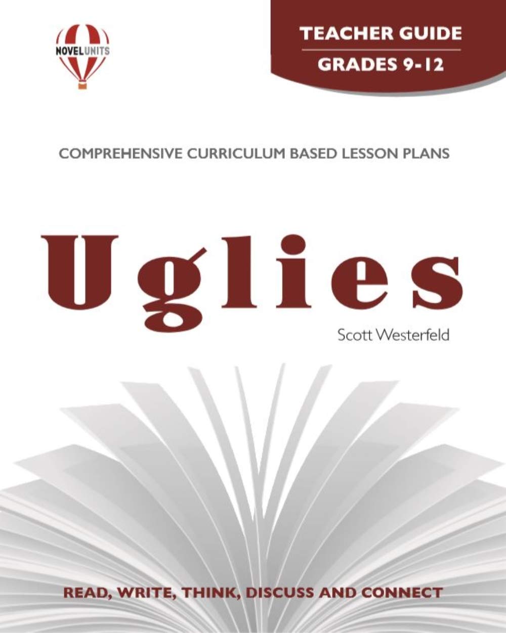 Uglies - Teacher Guide by Novel Units Education & Training