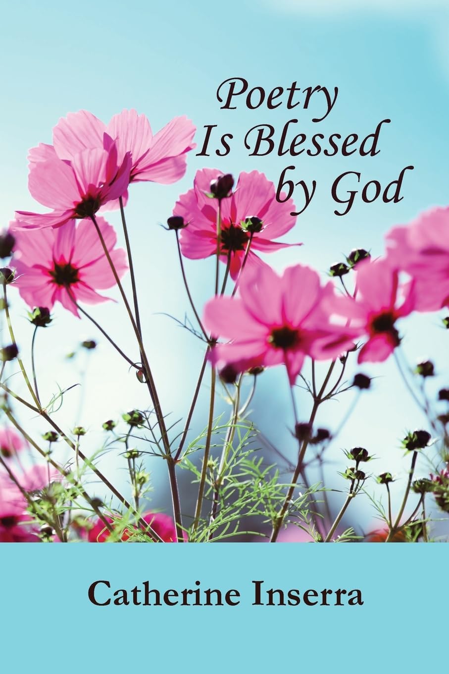 Poetry Is Blessed by God Poetry