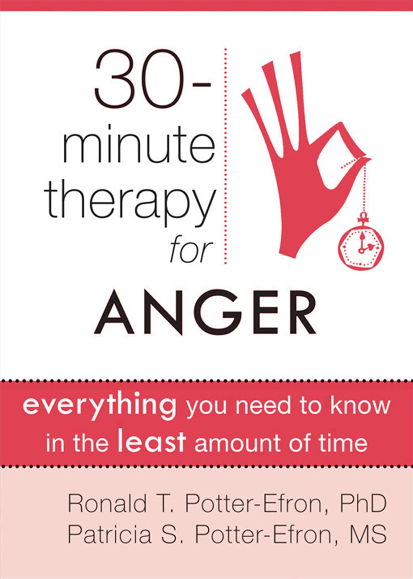30 Minute Therapy For Anger: Everything You Need To Know in the Least Amount of Time book