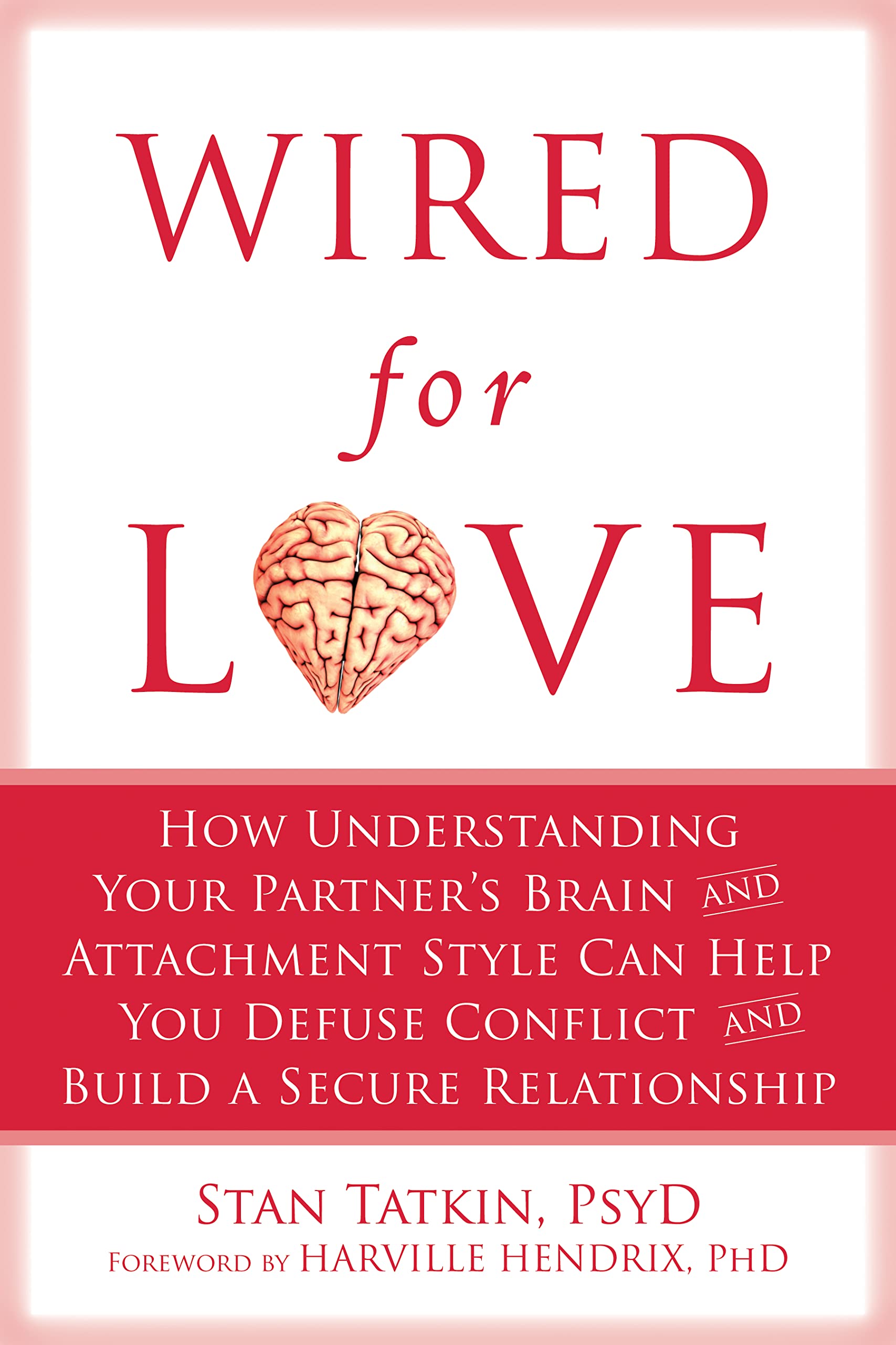 Wired for Love Lifestyle