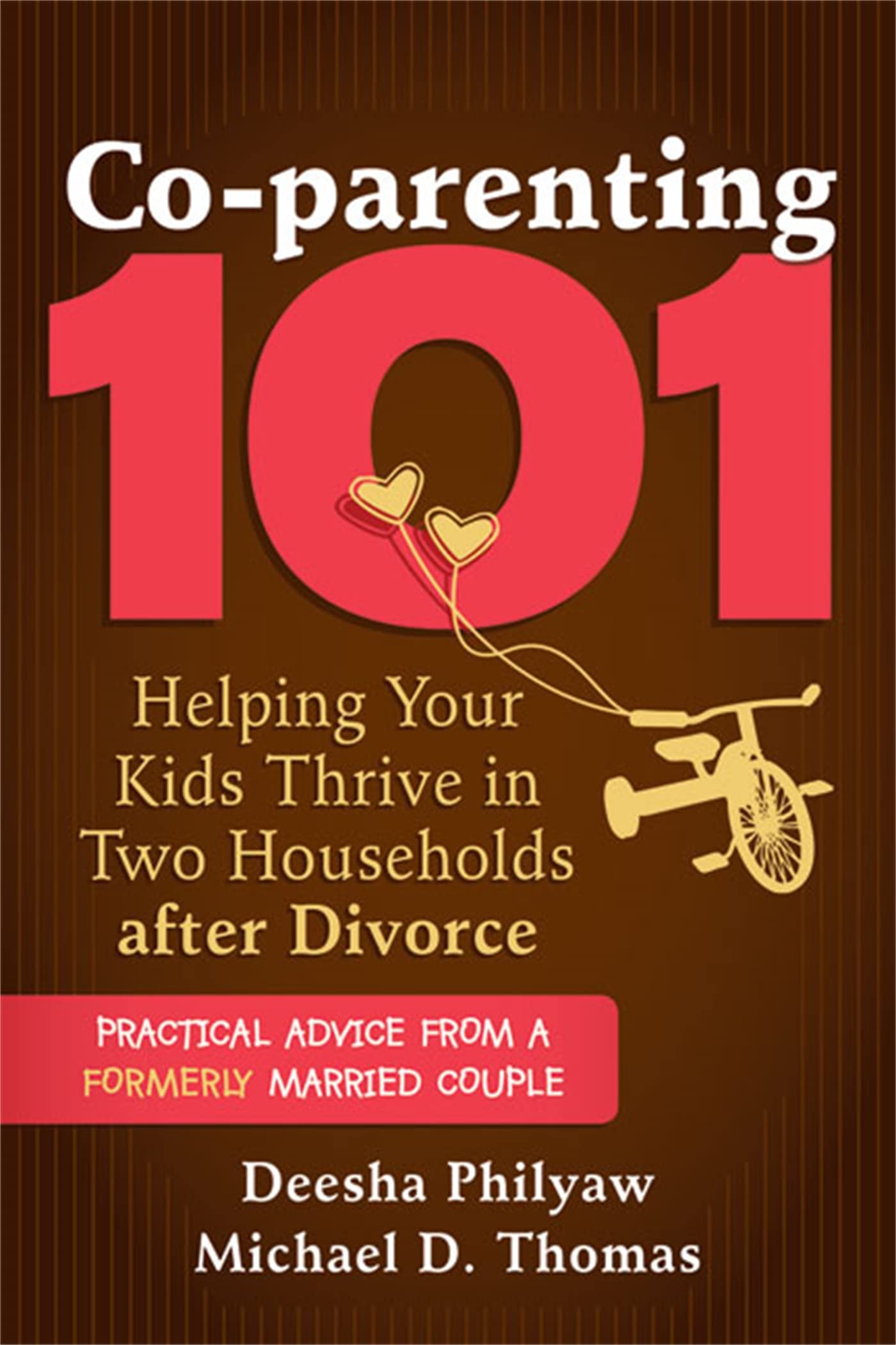 Co-parenting 101: Helping Your Children Thrive after Divorce book