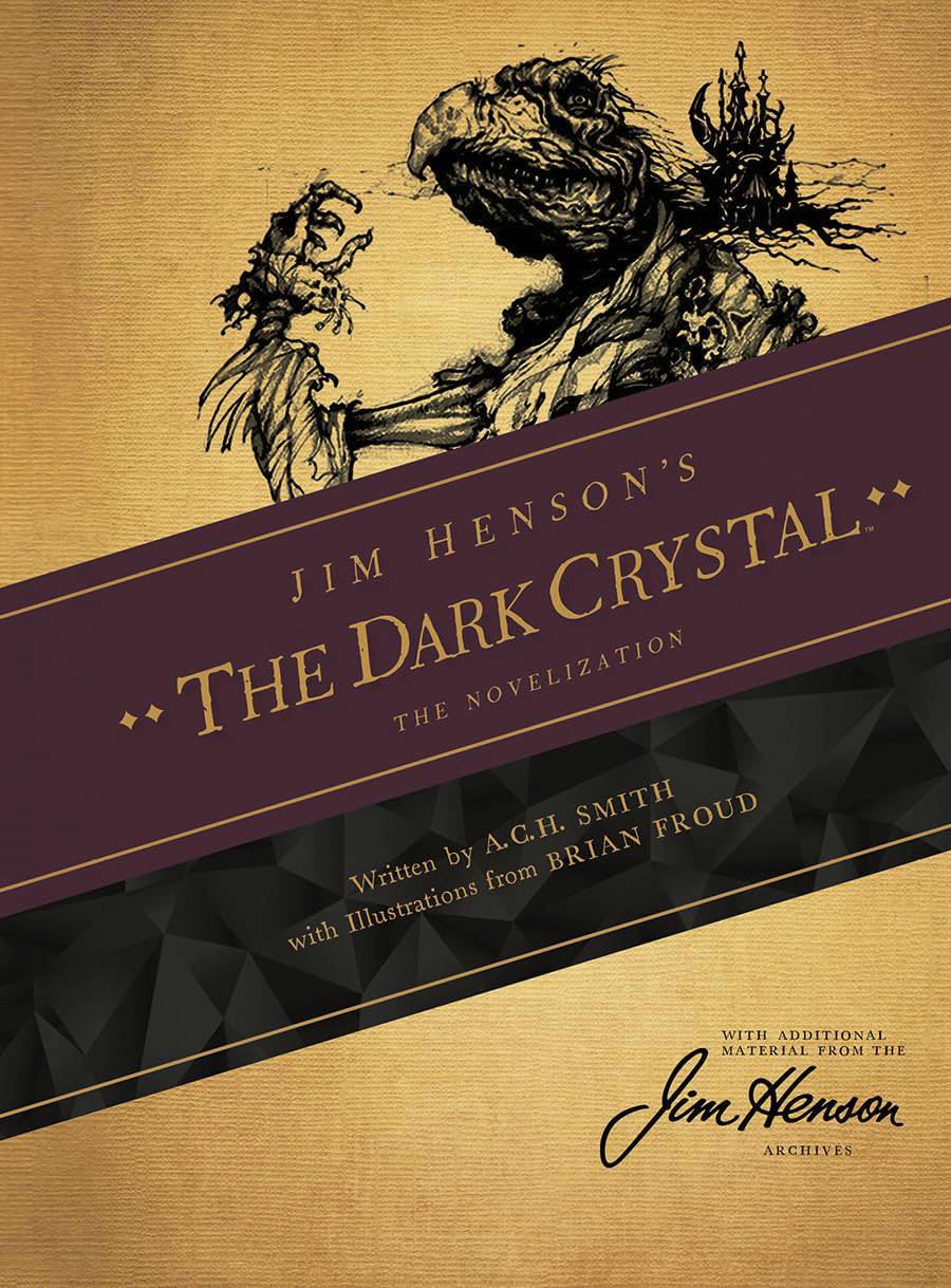 Jim Henson's The Dark Crystal: The Novelization Contemporary literature
