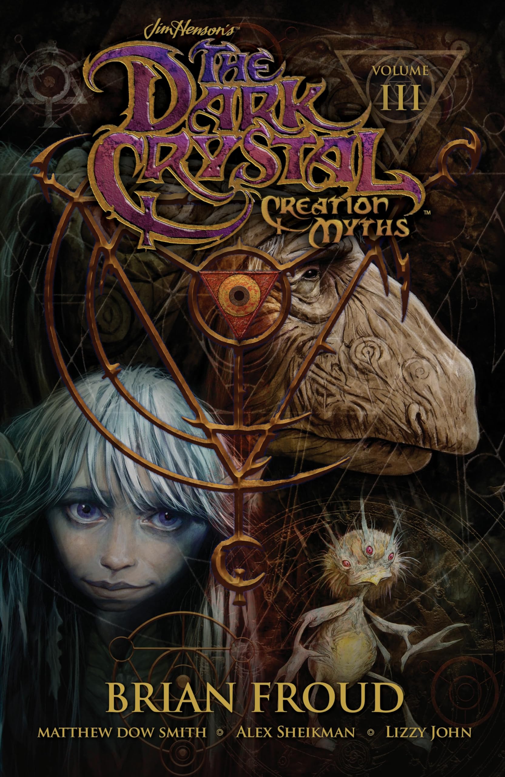 Jim Henson's The Dark Crystal: Creation Myths Volume 3 book