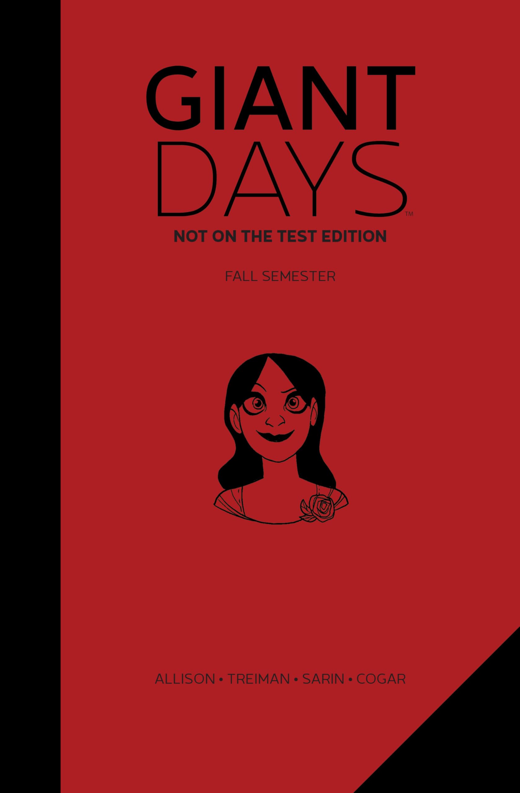 Giant Days Hardcover Volume 1: Not On The Test Edition Classics