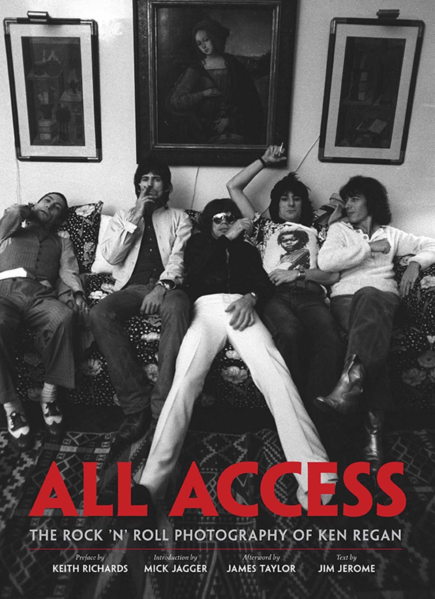 ALL ACCESS: The Rock 'n' Roll Photography of Ken Regan Photography
