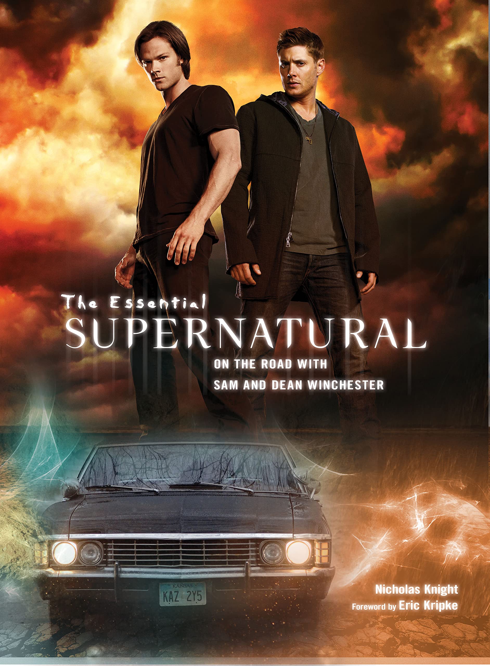 The Essential Supernatural: On the Road with Sam and Dean Winchester Film, Art & Culture