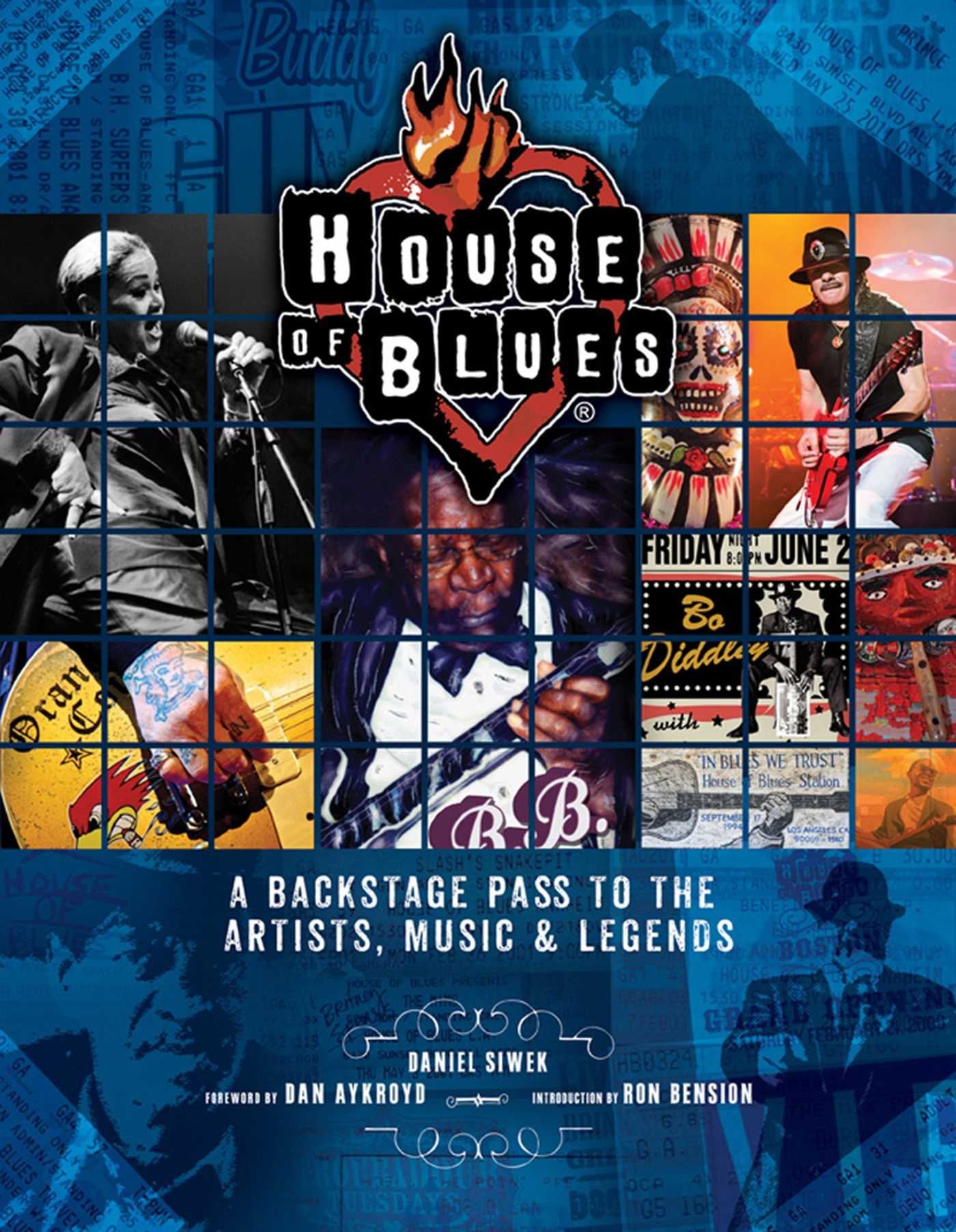 HOUSE OF BLUES: A Backstage Pass to the Artists, Music, and Legends Social Sciences