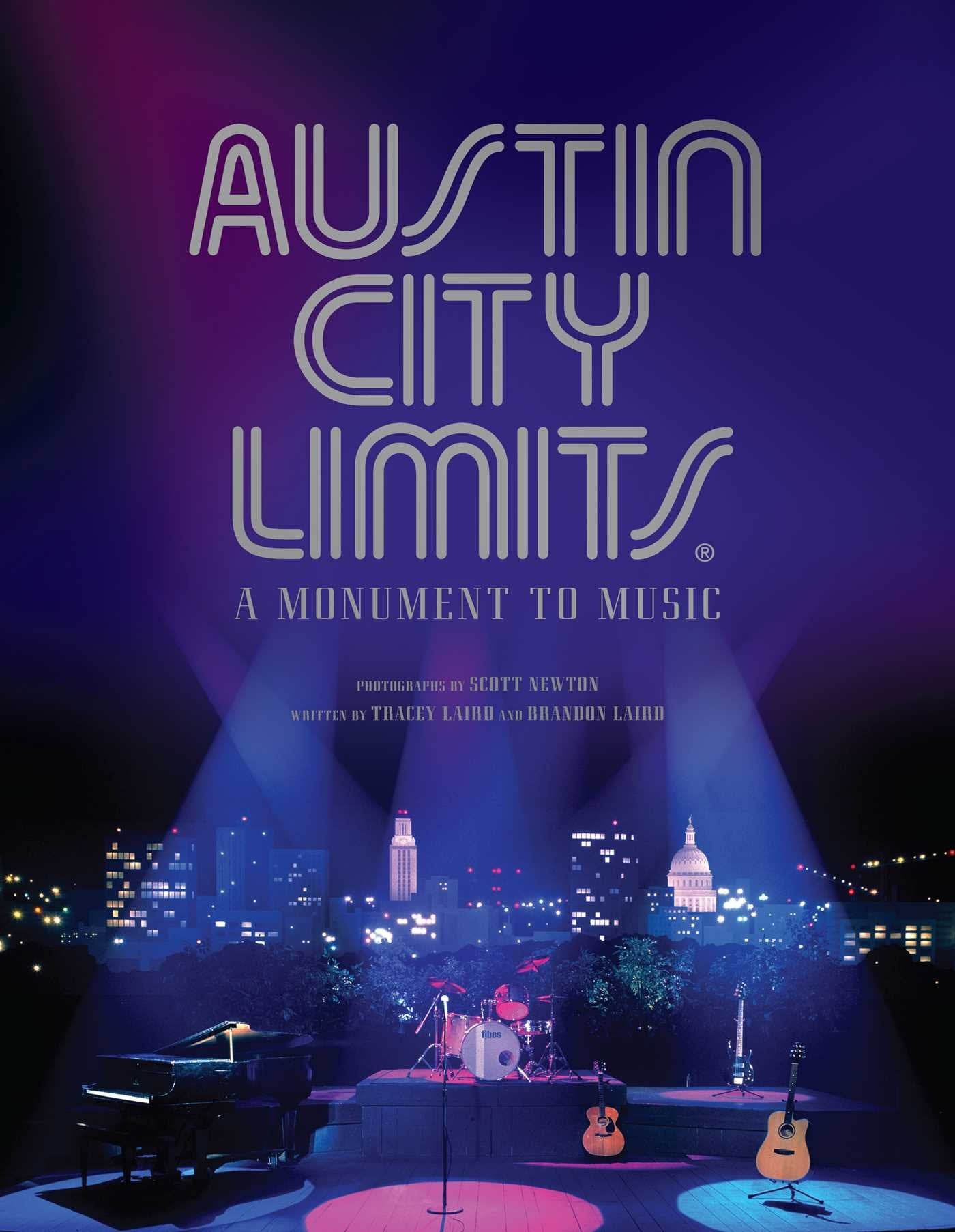 AUSTIN CITY LIMITS: A Monument to Music Film, Art & Culture