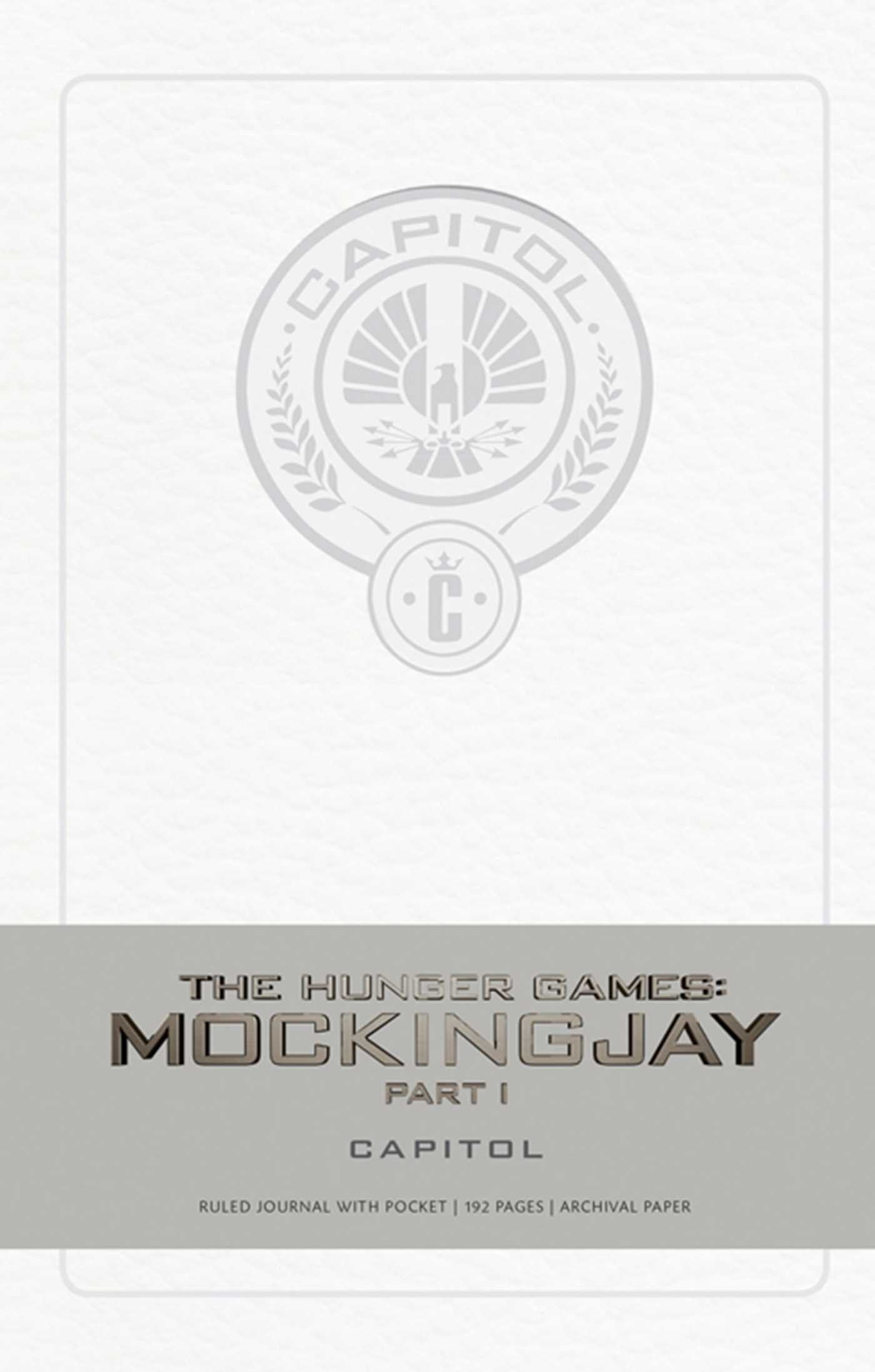 HUNGER GAMES: CAPITOL HARDCOVER RULED JOURNAL: Ruled, Large (Insights Journals) Photography