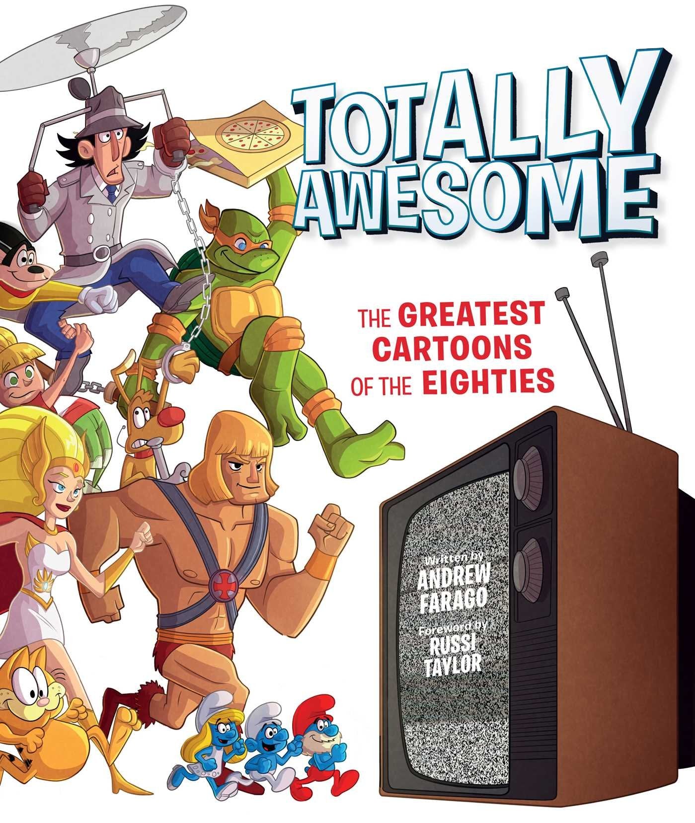Totally Awesome: The Greatest Cartoons of the Eighties Manga