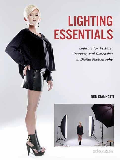 Lighting Essentials: Lighting for Texture, Contrast, and Dimension in Digital Photography Photography