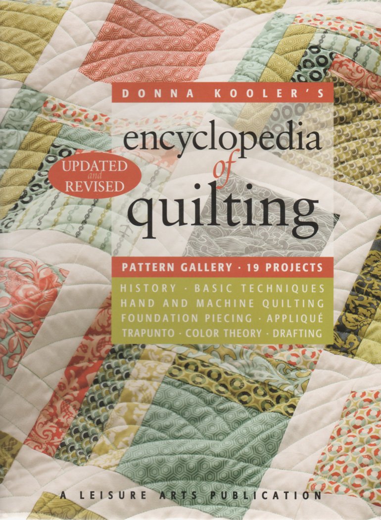 Donna Kooler's Encyclopedia of Quilting Hobbies & Crafts