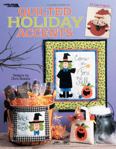 Quilted Holiday Accents (Leisure Arts #3547) Hobbies & Crafts