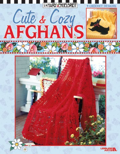 Cute & Cozy Afghans: 9 Crochet Designs Hobbies & Crafts
