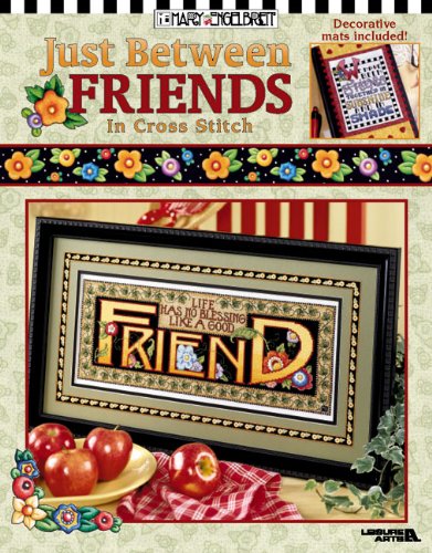 Just Between Friends in Cross Stitch Hobbies & Crafts