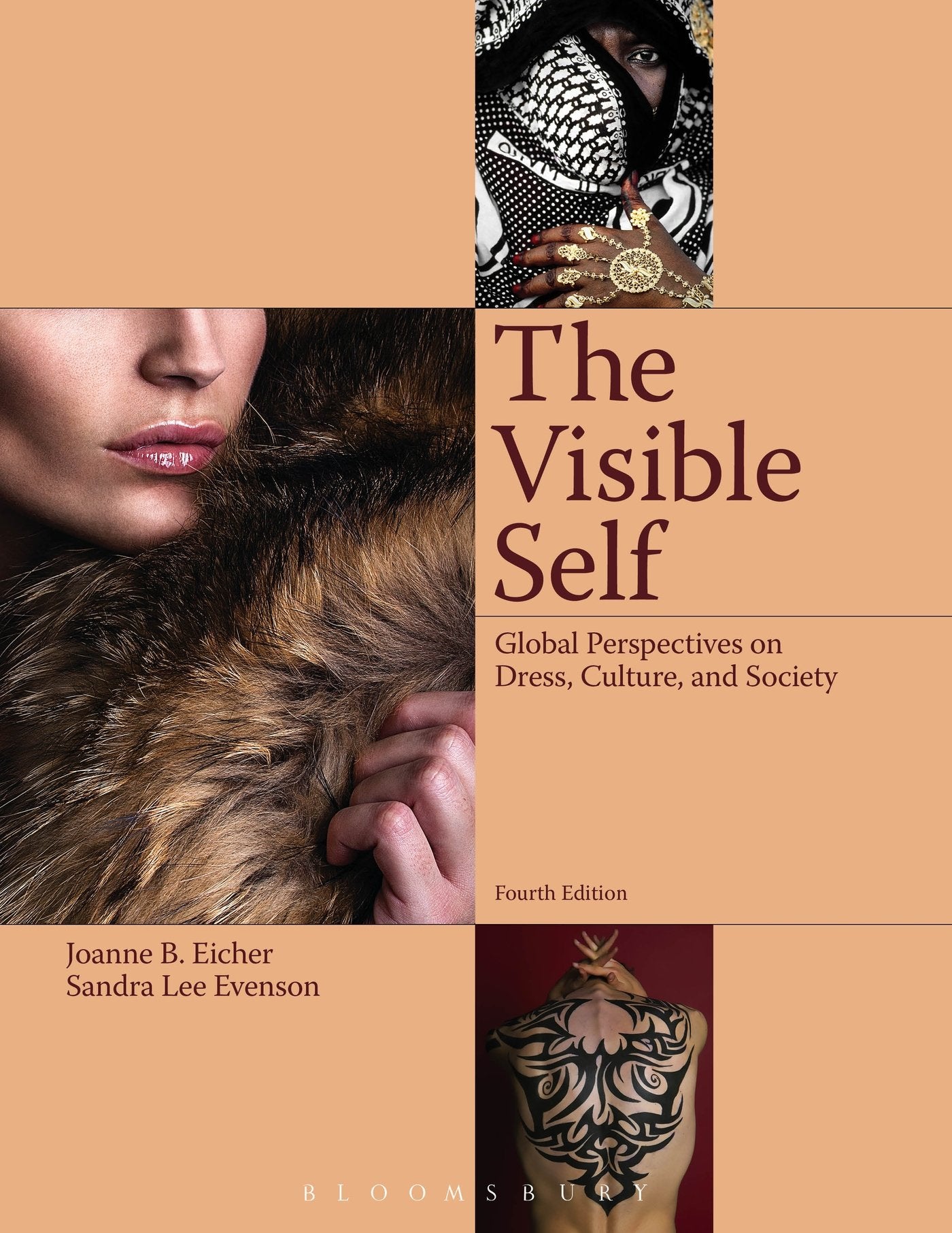 The Visible Self: Global Perspectives on Dress, Culture and Society book