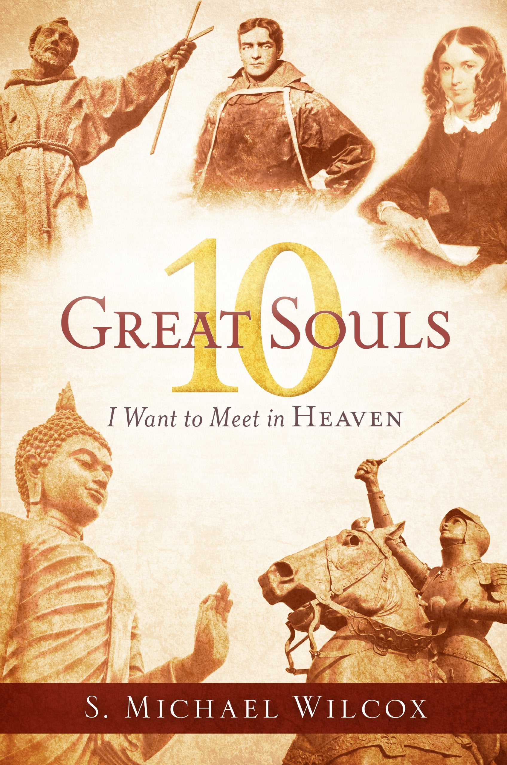 10 Great Souls I Want to Meet in Heaven Books