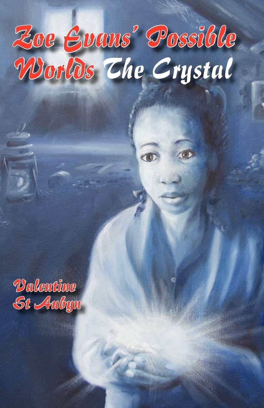 Zoe Evans' Possible Worlds: The Crystal - Book One Contemporary literature