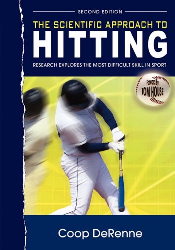 The Scientific Approach to Hitting: Research Explores the Most Difficult Skill in Sport Second Edition Leisure & Fun