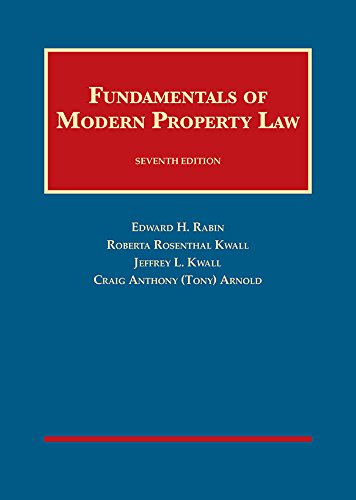 Fundamentals of Modern Property Law (University Casebook) Law