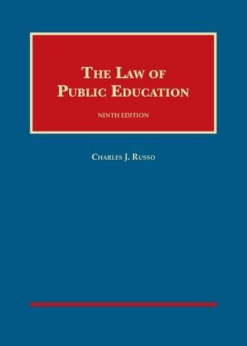 The Law of Public Education (University Casebook) Law