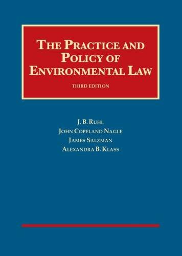The Practice and Policy of Environmental Law: Cases and Materials (University Casebook Series) Law