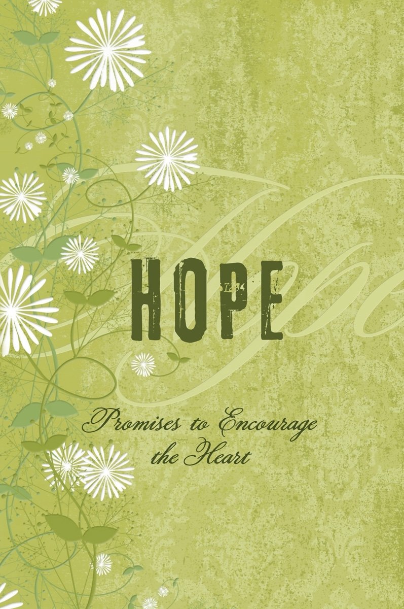 Hope: Promises to Encourage the Heart (Pocket Inspirations) Religion & Esotericism