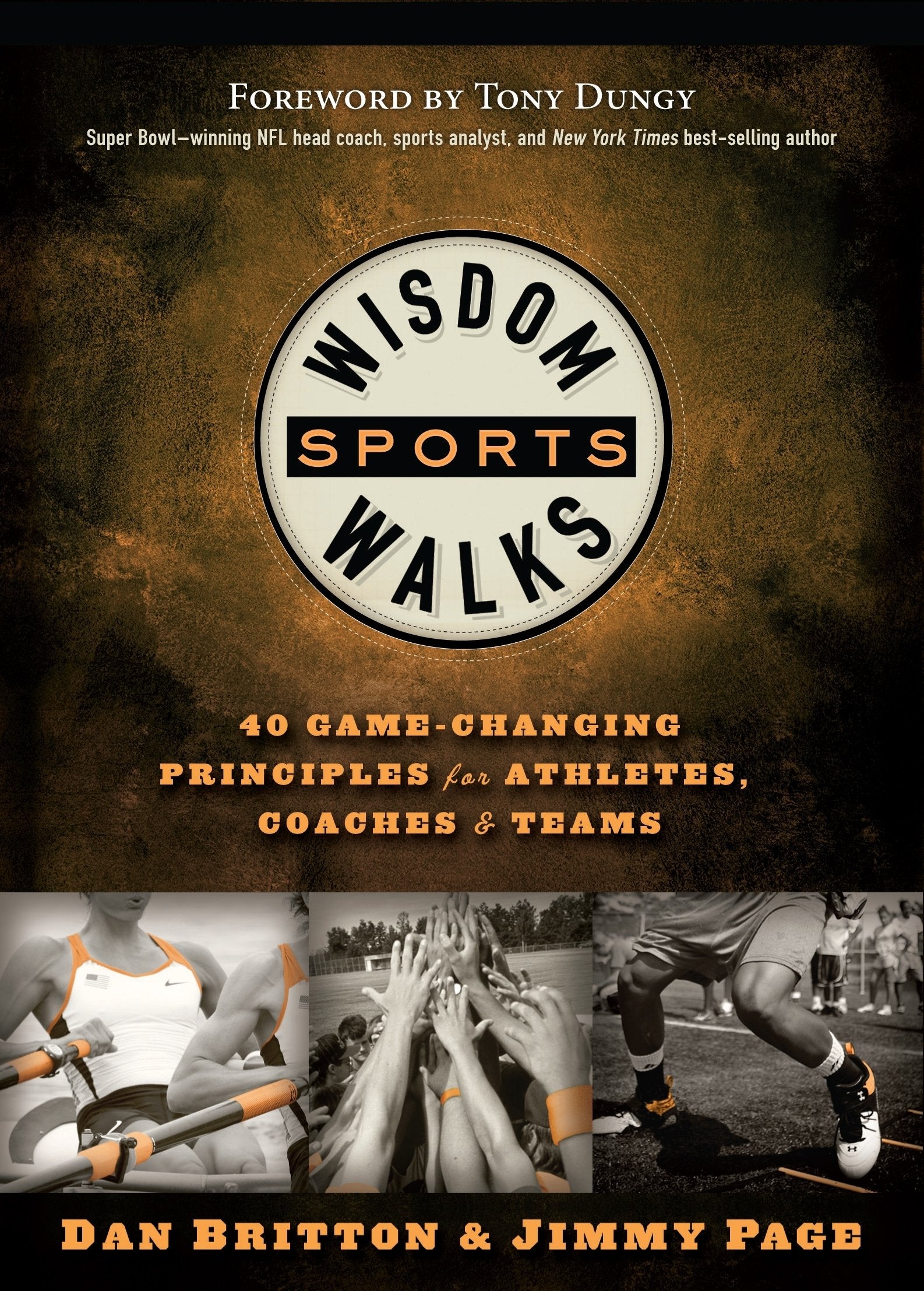 WisdomWalks Sports: 40 Game-Changing Principles for Athletes, Coaches and Teams Leisure & Fun