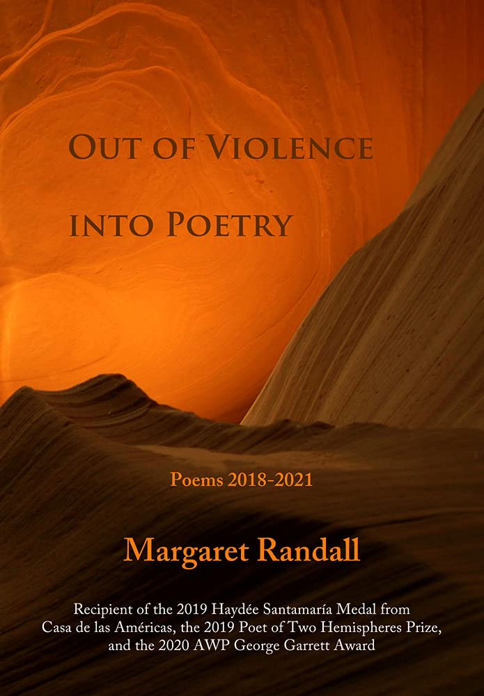 Out of Violence into Poetry Poetry