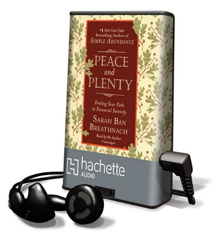 Peace and Plenty: Finding Your Path to Financial Serenity (Playaway Adult Nonfiction) Business, Finance & Career