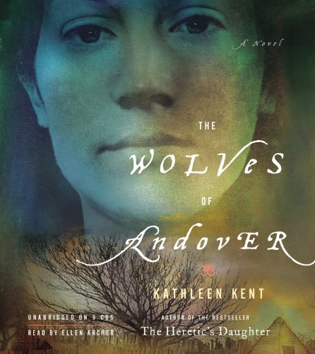 The Wolves of Andover (Playaway Adult Fiction) Historical Fiction