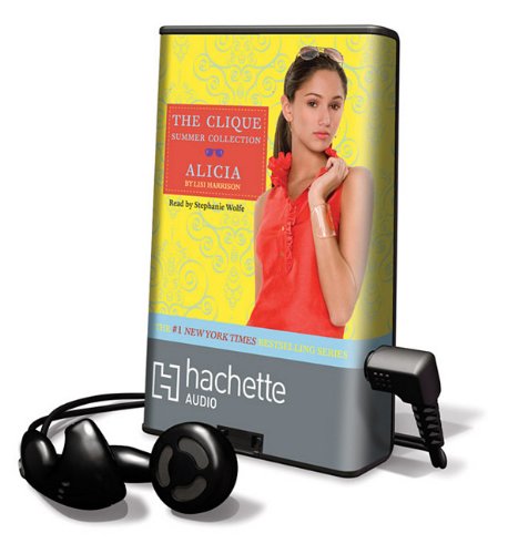 Alicia (The Clique Summer Collection) Novels & Short Stories
