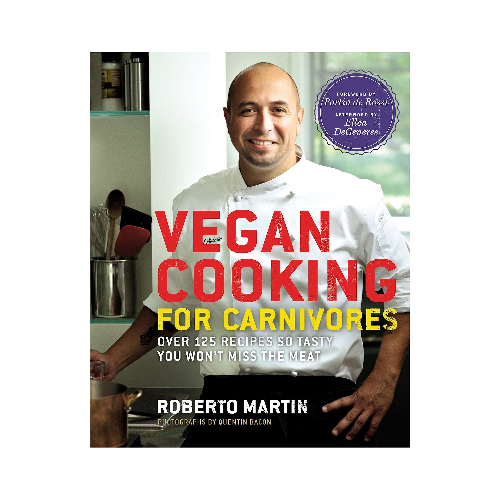 Vegan Cooking for Carnivores Leisure, Home & Garden
