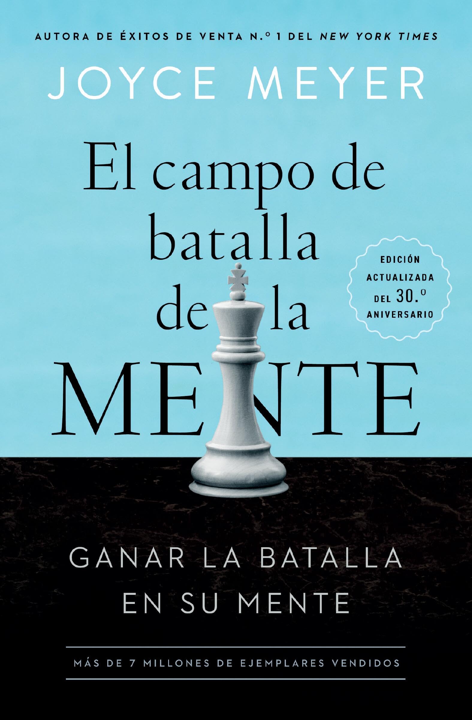El Campo de Batalla de la Mente: Ganar la Batalla en su Mente Religion & Esotericism