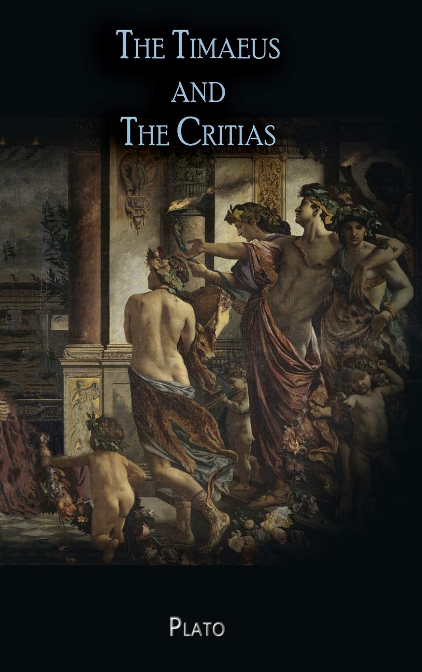 The Timaeus and The Critias Philosophy