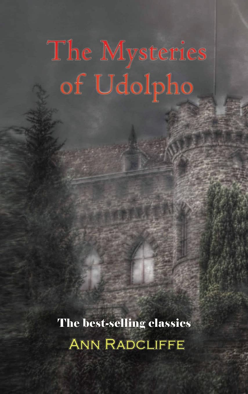 The Mysteries of Udolpho Classics