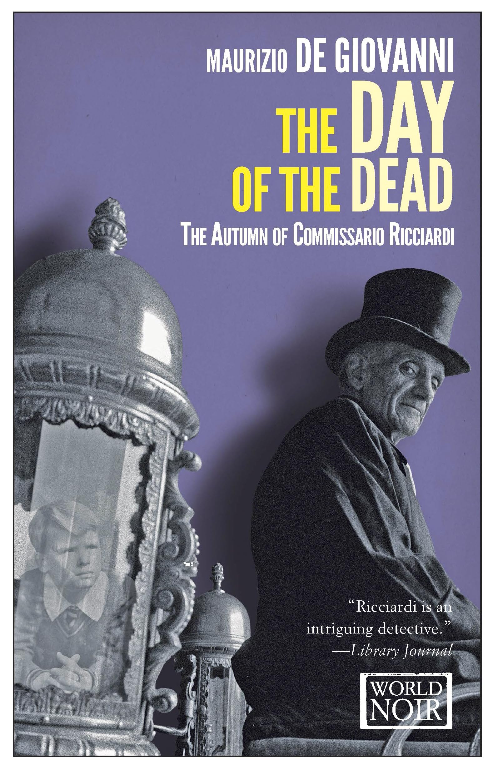 The Day of the Dead: The Autumn of Comissario Ricciardi: The Autumn of Commissario Ricciardi Contemporary literature Books