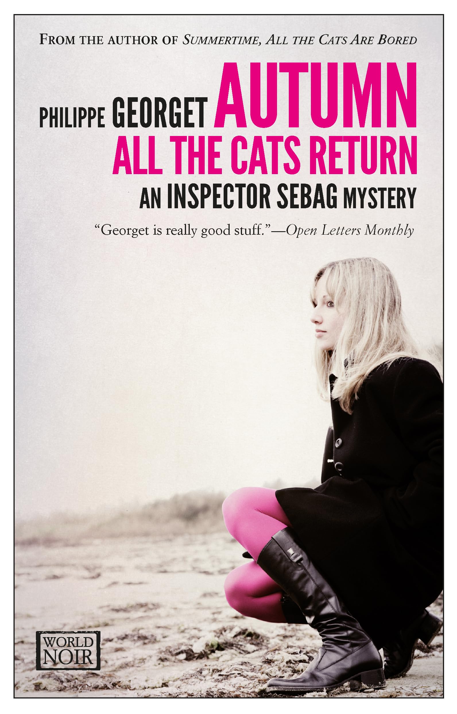 Autumn, All The Cats Return: An Inspector Sebag Mystery Contemporary literature