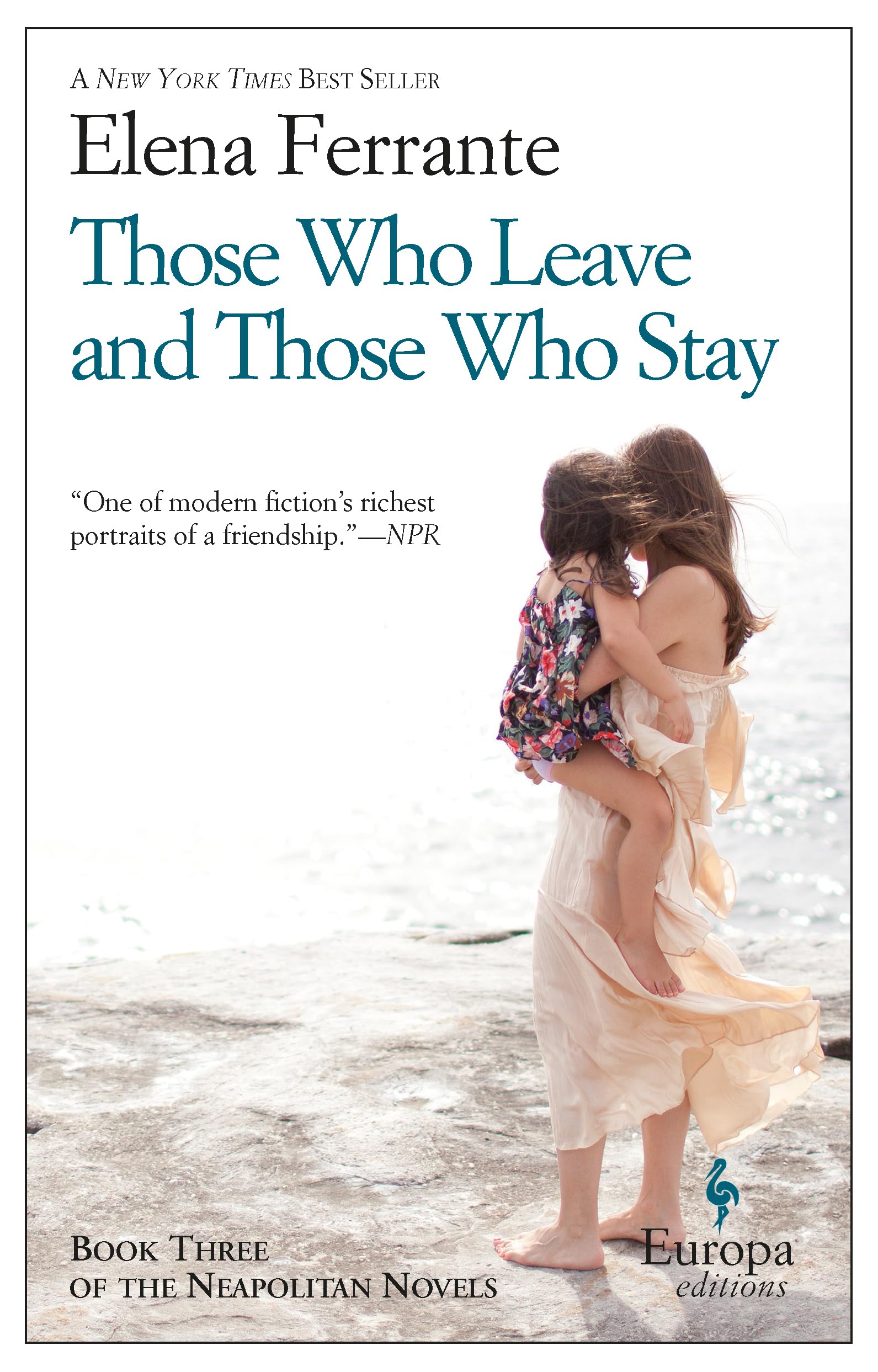 Those Who Leave and Those Who Stay Contemporary literature Books