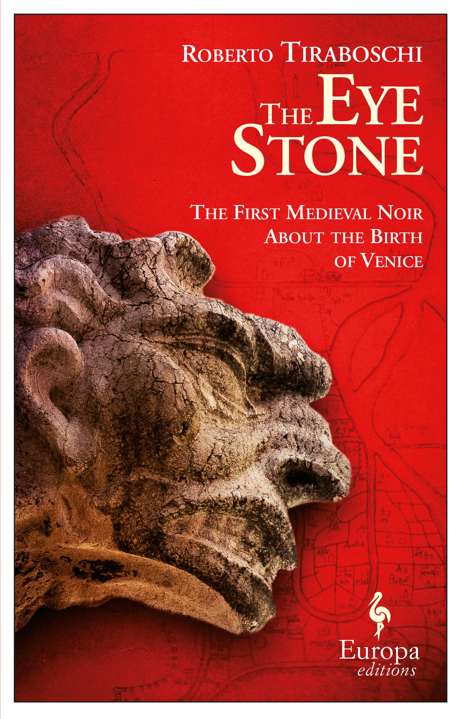 The Eye Stone: The First Medieval Noir about the Birth of Venice Contemporary literature