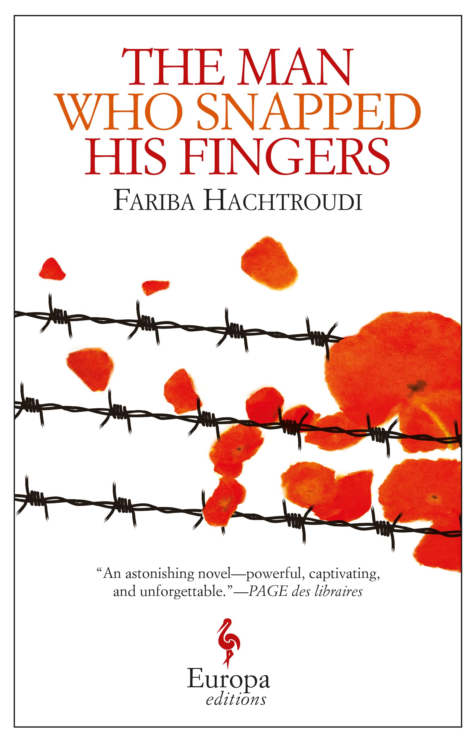 The Man Who Snapped His Fingers book