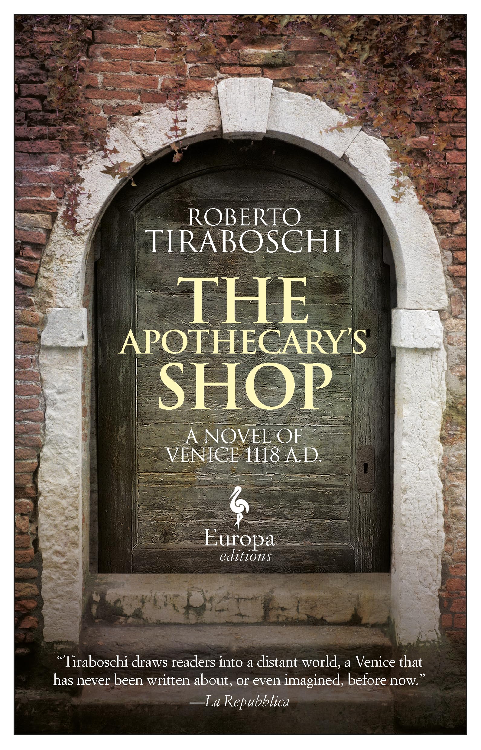 The Apothecary's Shop: A Novel of Venice 1118 A.D. (Venetia) Horror & Mystery