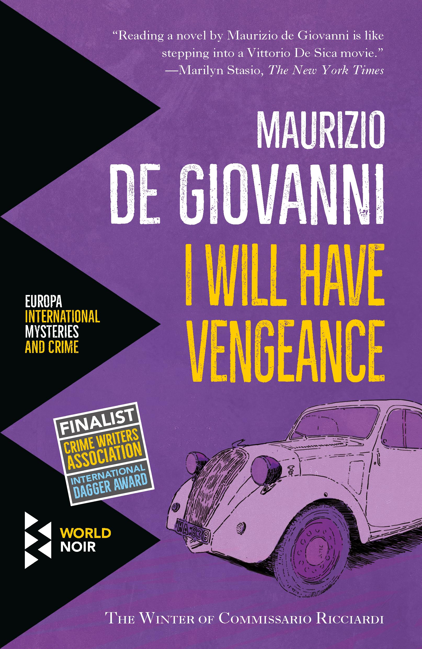 I Will Have Vengeance (The Winter of Commissario Ricciardi) Historical Fiction