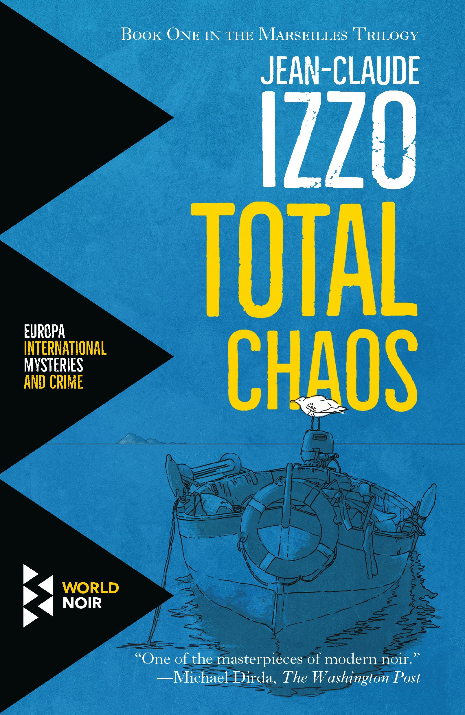 Total Chaos: Book One in the Marseilles Trilogy Contemporary literature