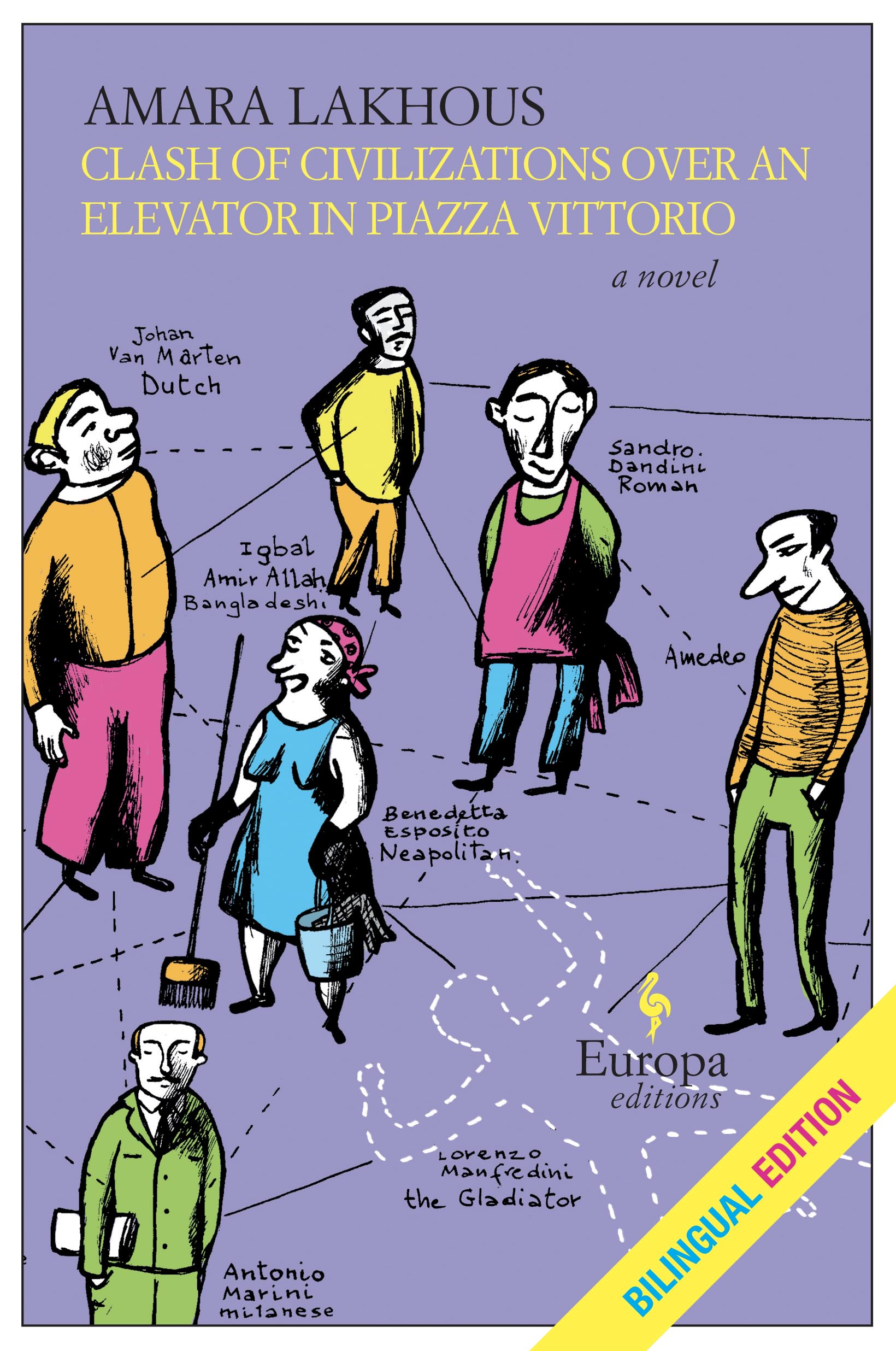 Clash of Civilizations Over an Elevator in Piazza Vittorio (Bilingual Edition) Humour & Satire