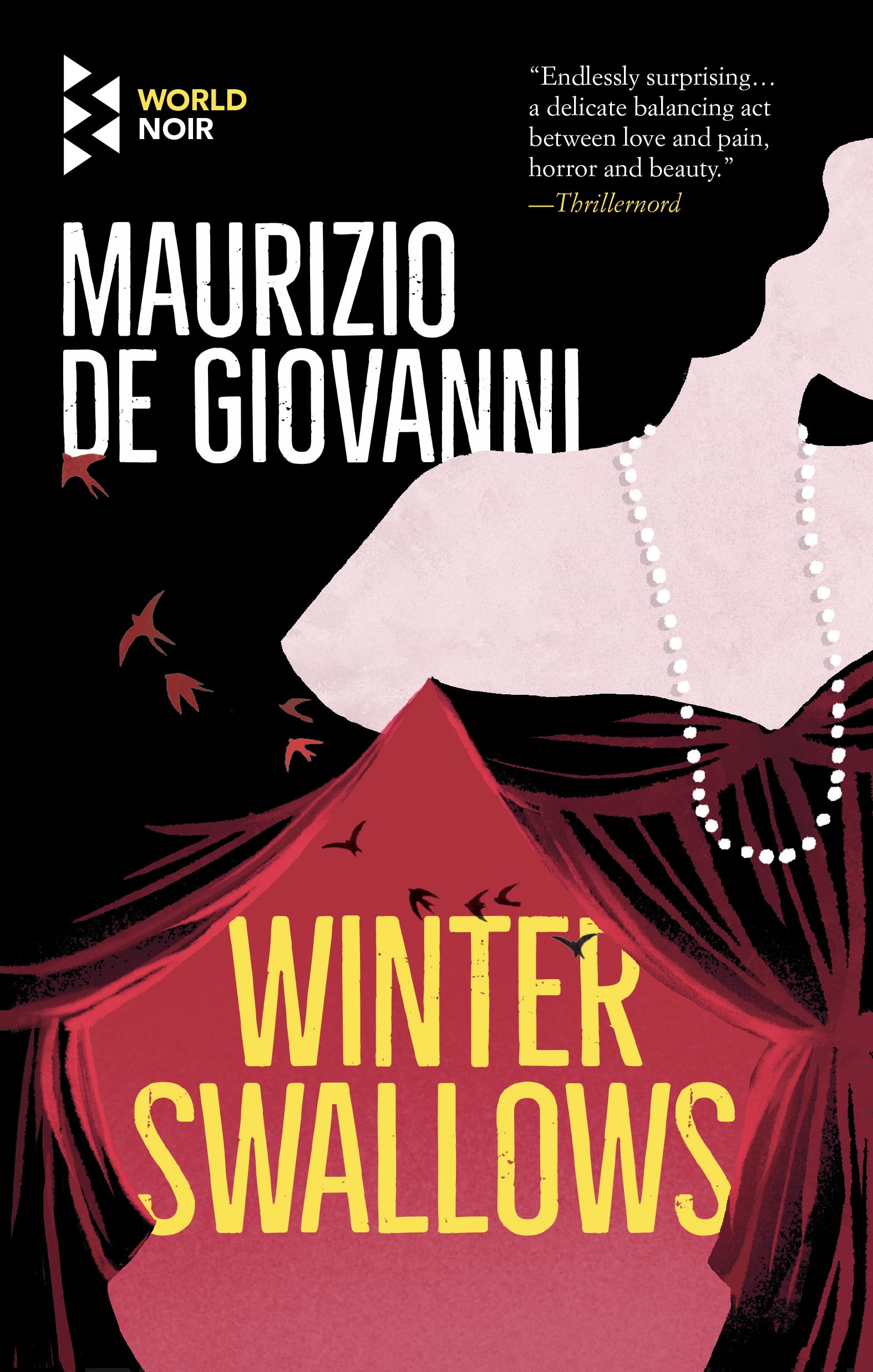 Winter Swallows: Ring Down the Curtain for Commissario Ricciardi Detective & CSI